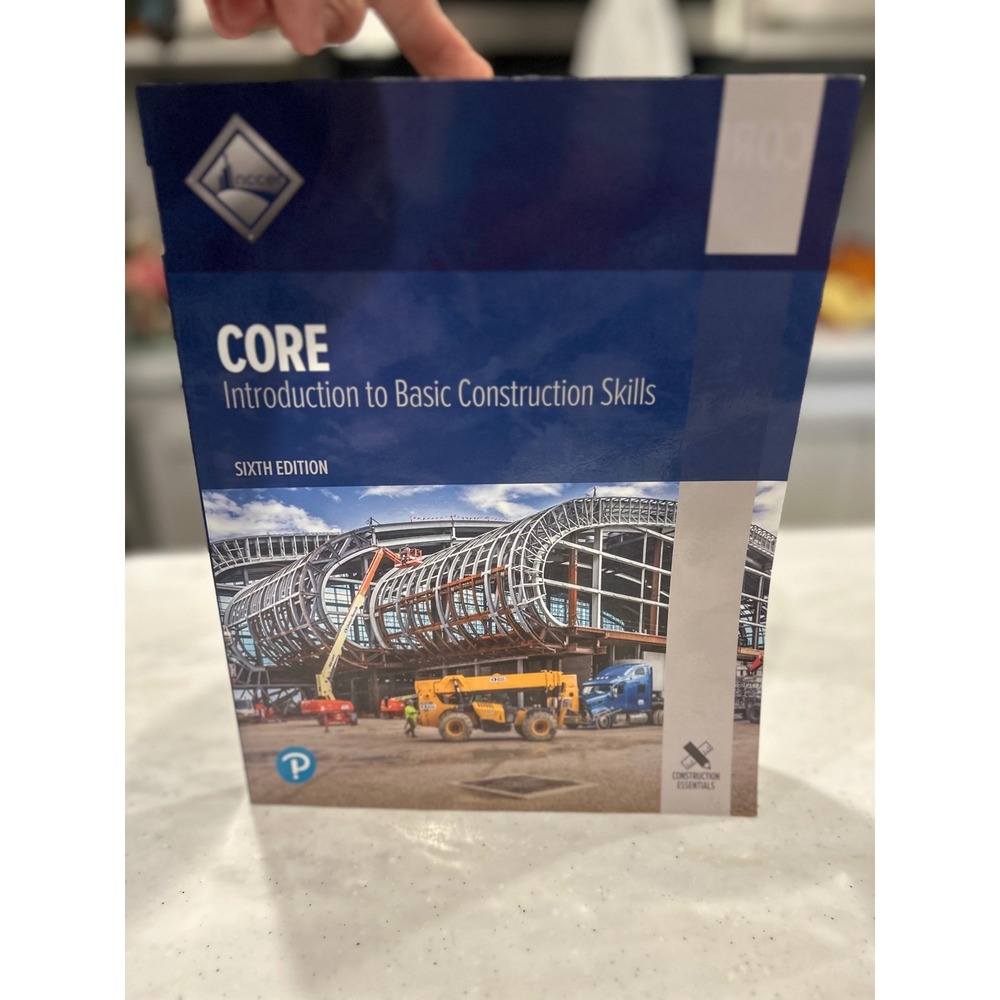 NCCER Core Introduction to Basic Construction Skills 6th Edition Pearson 2021